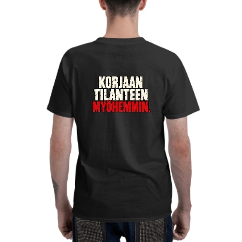 Mustanharmaan T-paidan selkäpuoli "Korjaan tilanteen myöhemmin" -tekstipainatuksella. Freyona.